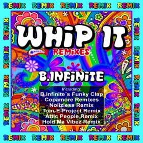 B.INFINITE - WHIP IT (REMIXES)